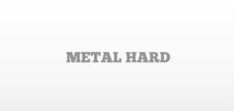 METAL HARD